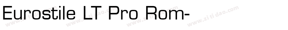 Eurostile LT Pro Rom字体转换